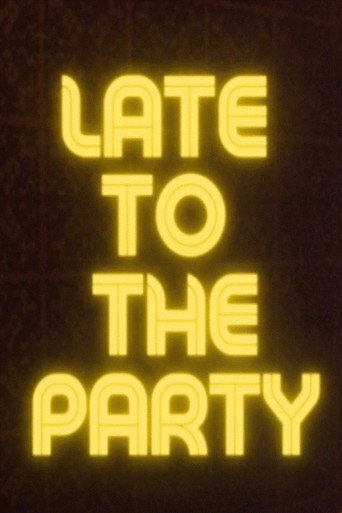 Póster de Late to the Party