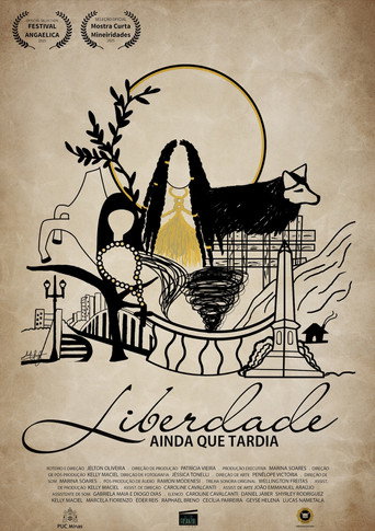 Póster de Liberdade ainda que tardia