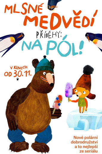 Póster de Mlsné medvědí příběhy: Na pól!