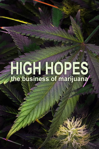 Póster de High Hopes: The Business of Marijuana