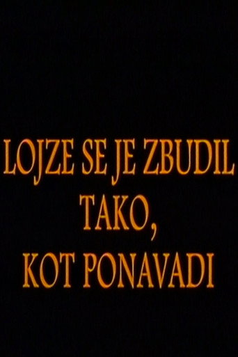 Póster de Lojze se je zbudil tako, kot po navadi