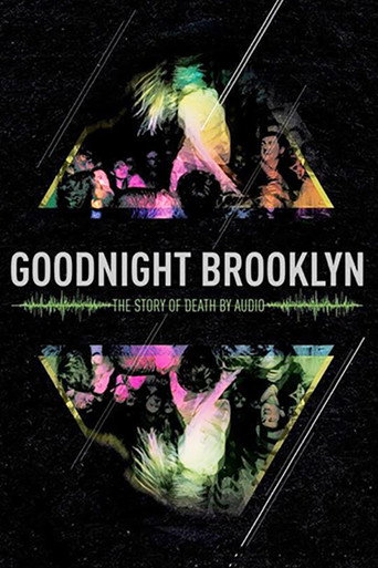 Póster de Goodnight Brooklyn: The Story of Death By Audio