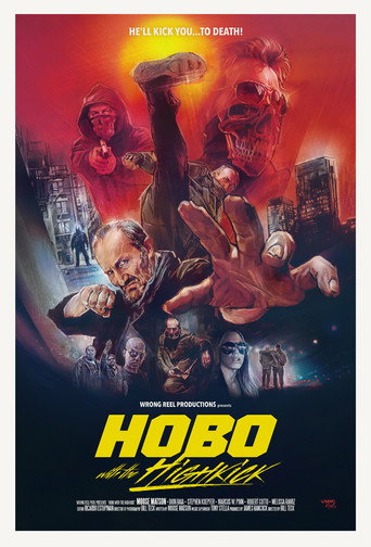 Póster de Hobo with the Highkick