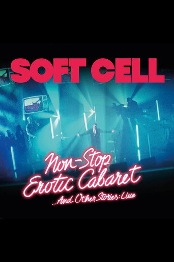 Póster de Soft Cell -Non Stop Erotic Cabaret …And Other Stories - Live