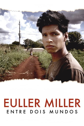 Póster de Euller Miller Entre Dois Mundos