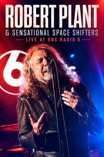 Póster de Robert Plant & Sensational Space Shifters - Live at BBC Radio 6