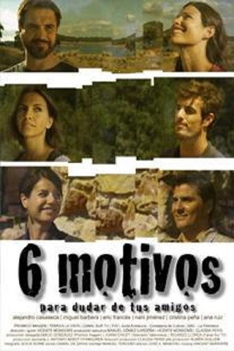 Póster de Seis motivos para dudar de tus amigos