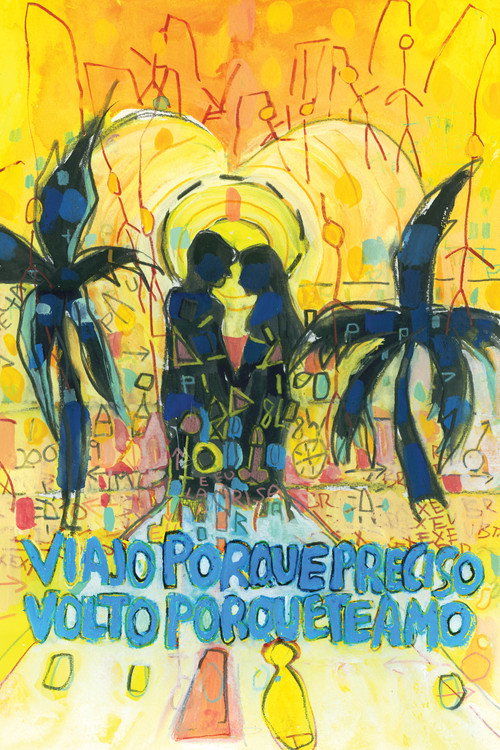 Póster de Viajo porque lo necesito, vuelvo porque te amo