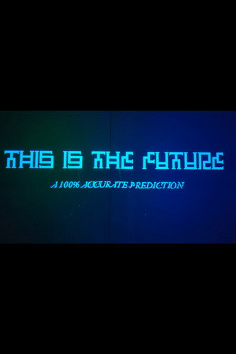 Póster de This Is The Future