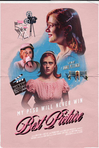 Póster de My PTSD Will Never Win Best Picture