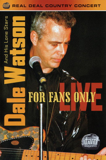 Póster de Dale Watson And His Lone Stars: For Fans Only Live