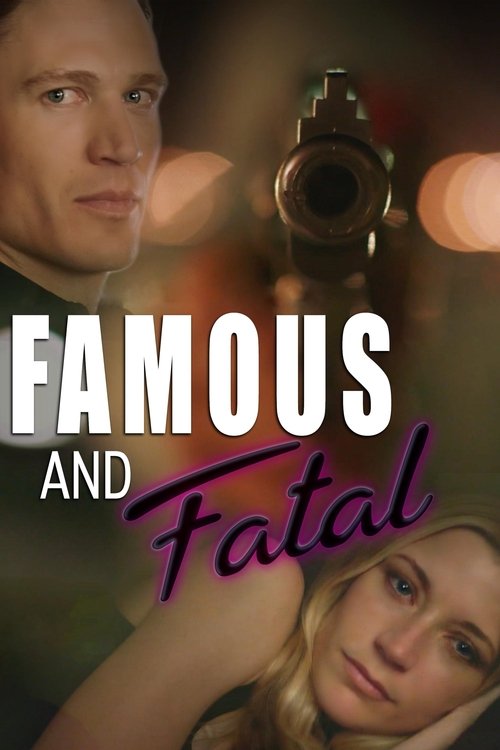 Póster de Famous and Fatal