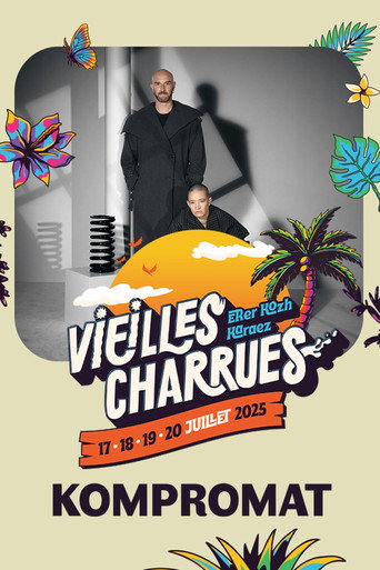 Póster de Kompromat en concert aux Vieilles Charrues 2025