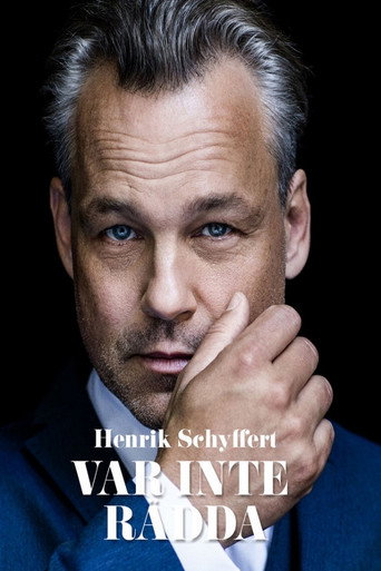 Póster de Henrik Schyffert: Var inte rädda