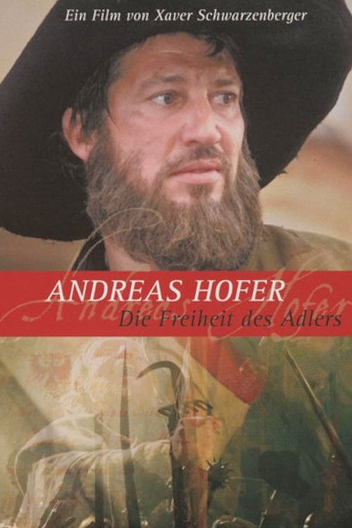 Póster de Andreas Hofer - Die Freiheit des Adlers