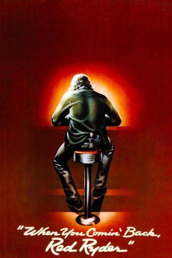 Póster de When You Comin' Back, Red Ryder?