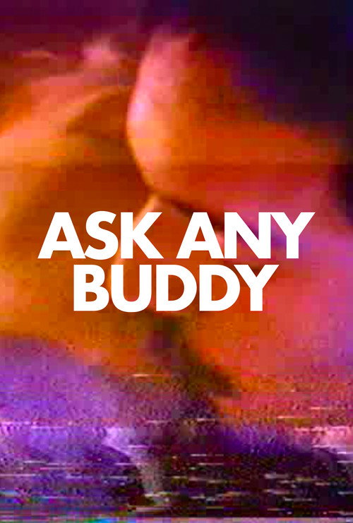 Póster de Ask Any Buddy