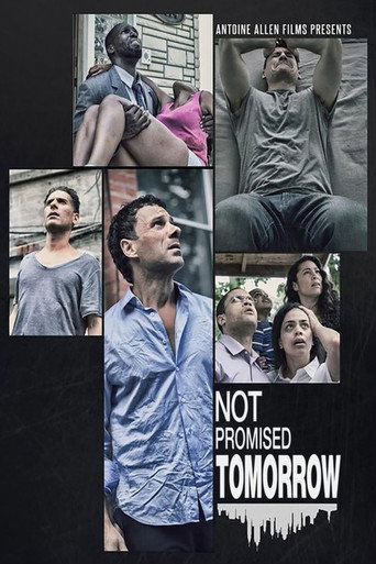 Póster de Not Promised Tomorrow
