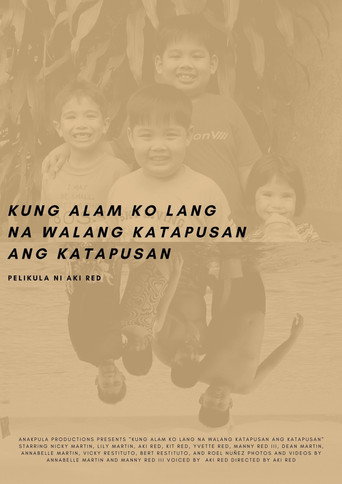Póster de Kung Alam Ko Lang Na Walang Katapusan Ang Katapusan