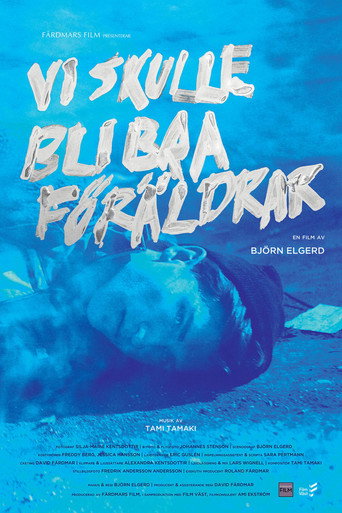 Póster de Vi skulle bli bra föräldrar