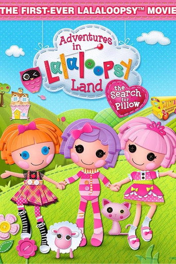 Póster de Adventures in Lalaloopsy Land: The Search for Pillow