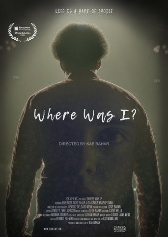 Póster de Where Was I?