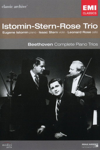 Póster de Classic Archive: Istomin/Stern/Rose Trio - Beethoven: Complete Piano Trios