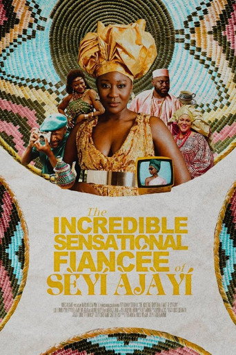 Póster de The Incredible Sensational Fiancée of Sèyí Àjàyí