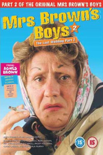 Póster de Mrs. Brown's Boys: The Last Wedding - Part 2
