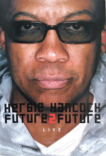 Póster de Herbie Hancock  Future2future Live