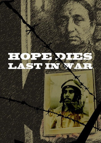 Póster de Hope Dies last in war