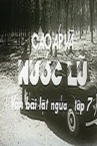 Póster de Ván bài lật ngửa 7: Cao áp và nước lũ