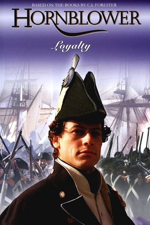 Póster de Hornblower: Loyalty