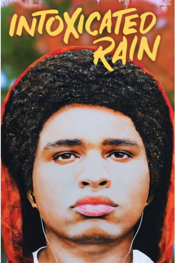 Póster de Intoxicated Rain