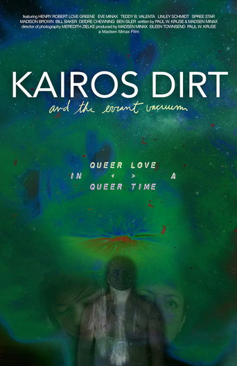 Póster de Kairos Dirt and the Errant Vacuum