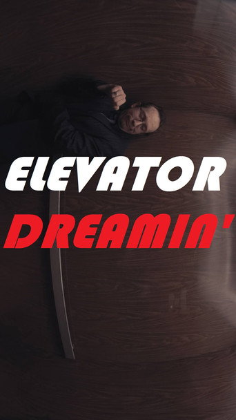 Póster de Elevator Dreamin'