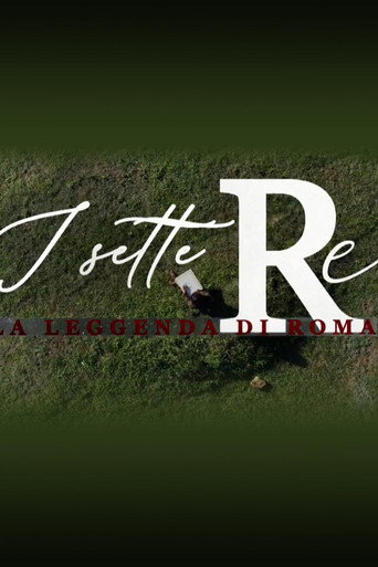 Póster de I sette re - La leggenda di Roma