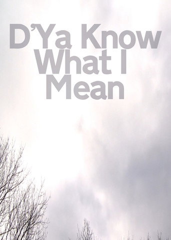 Póster de D'Ya Know What I Mean