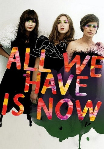 Póster de All We Have Is Now