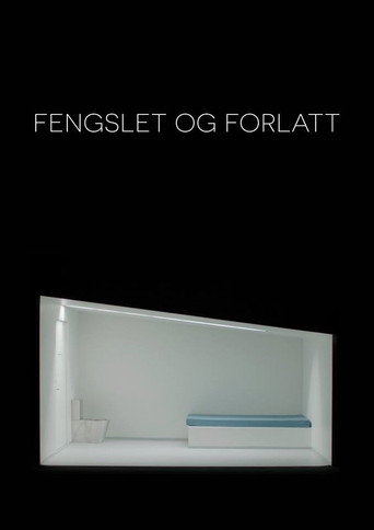 Póster de Fengslet og forlatt