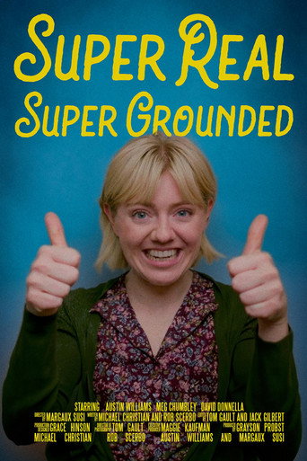 Póster de Super Real Super Grounded