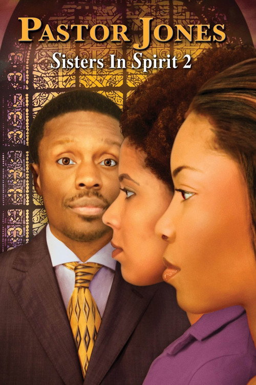 Póster de Pastor Jones: Sisters in Spirit 2