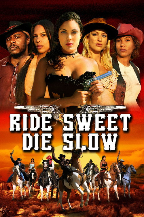 Póster de Ride Sweet Die Slow