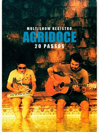 Póster de Multishow Registro: Agridoce – 20 Passos