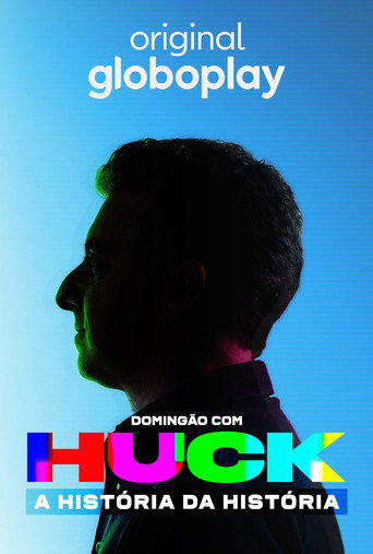 Póster de Domingão com Huck: A História da História