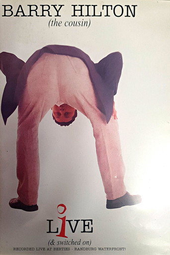 Póster de Barry Hilton (the cousin): Live (& switched on)