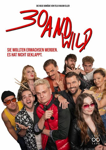 Póster de 30 And Wild