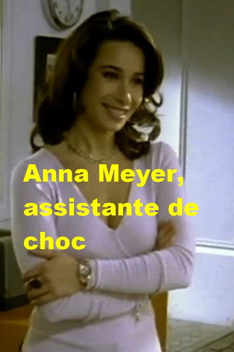 Póster de Anna Meyer, assistante de choc