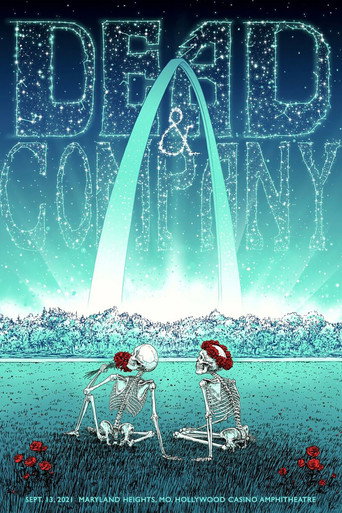 Póster de Dead & Company: 2021-09-13 Hollywood Casino Amphitheatre, St. Louis, MO