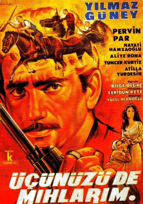Póster de Üçünüzü de mıhlarım